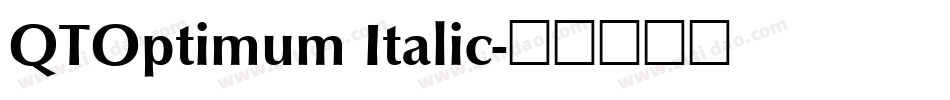 QTOptimum Italic字体转换